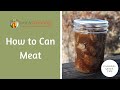 How to Can Meat from the refrigerator or freezer.  Do I put it cold in the jar??