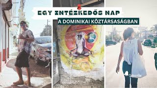 Egy intézkedős nap Dominikán - Család Határok Nélkül S02E03