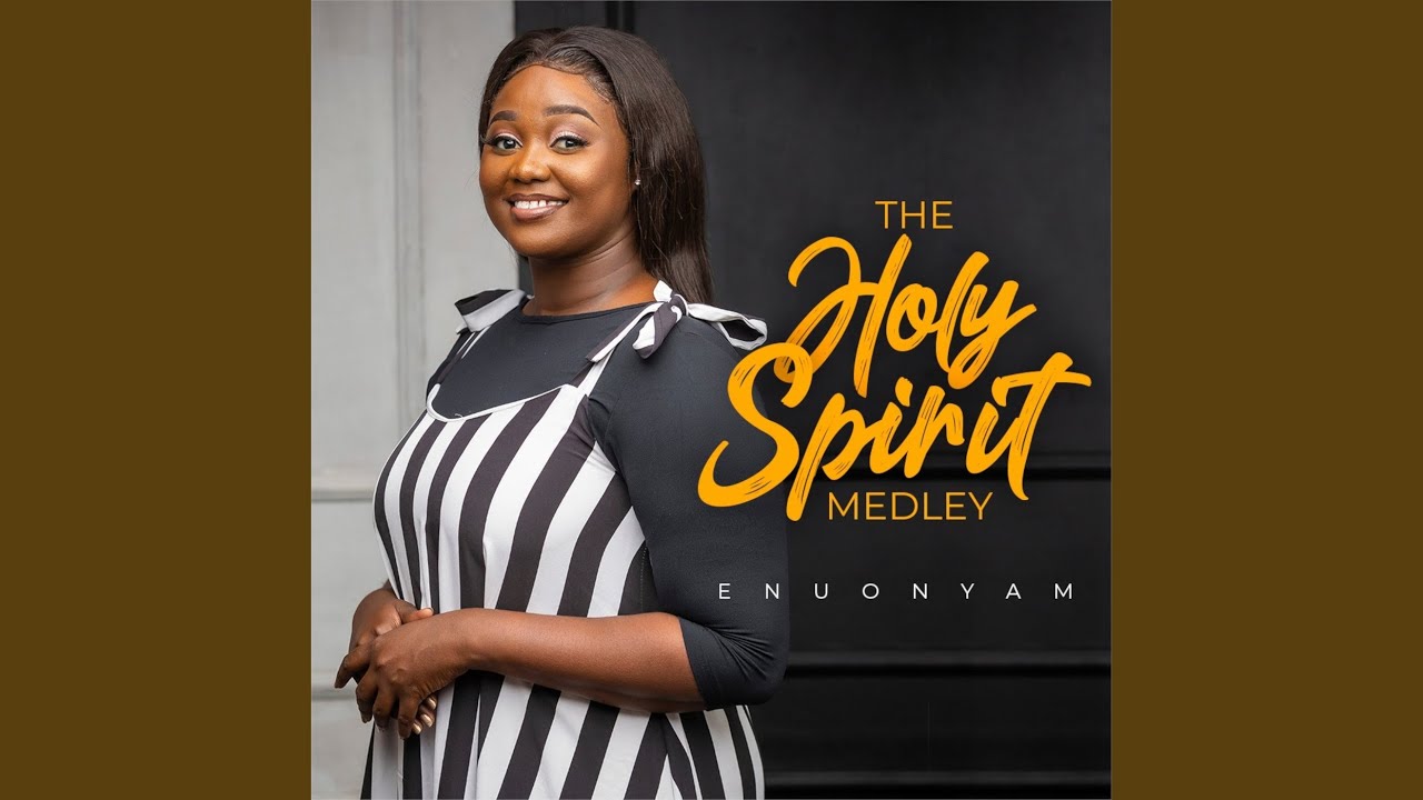 The Holy Spirit Medley Youtube Music