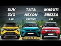 🔥Mahindra XUV 3XO AX5 vs Tata Nexon Creative vs Maruti Suzuki Brezza ZXi🔥| xuv 3xo vs Nexon |XUV 3XO