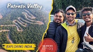 Patratu Valley of Ranchi | Ride with @MSKvlogs and Meetup