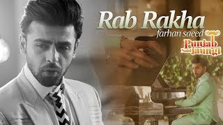 Rab Rakha | Farhan Saeed | Punjab Nahi Jaungi  | ARY Films