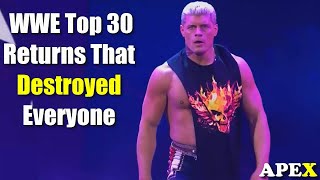 WWE Top 30 Explosive Returns That Destroyed Everyone