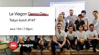Coding Bootcamp Tokyo | Le Wagon Demo Day - Batch #147