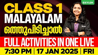 Class 1 Malayalam | ഒത്തുപിടിച്ചാൽ - Full Activities In One Live | Xylem Class 1