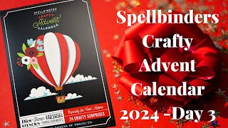 Spellbinders Crafty Advent Calendar 2024 -Day 3