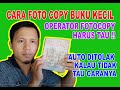 #tips&tutorial | CARA FOTOCOPY BUKU  KECIL | TUKANG FOTOCOPY HARUS TAU INI