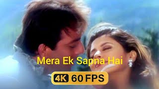 Mera Ek Sapna Hai 4k _ Khoobsurat Kumar Sanu_ Kavita Krishnamurthy Sanjay Dutta [Remastered 4K60fps]