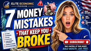7 Money Mistakes That Keep You Broke Forever | Stop These NOW