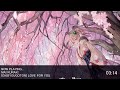 nightcore 一秒ごとに love for you