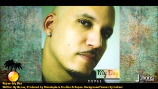 New Rupee - MY DAY [2013 Crop Over][Produced By Monstapiece Studios \u0026 Rupee]