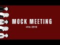 MOCK MEETING | COM2512