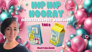 🦕🥳🎈Tag 3: Hip Hip Hooray - Geburtstagsworkhop🦖🎂 mit Produkten von #StampinUp 🍓