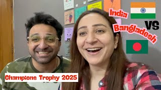 Match Daikhne Ka Maza AA Gaya 🙃 ||India 🇮🇳 Beat Bangladesh 🇧🇩 || Champions Trophy 2025 || Vlog#390