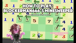 HOW TO PLAY BLOCKERMANS MINESWEEPER (EXTENDED!!) + PATTERNS