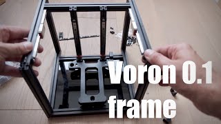 Voron 0.1 build part 1: frame