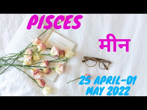 Pisces | Weekly Love Tarot Reading | 25 April - 01 May 2022 | Hindi ...