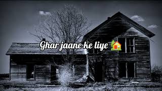 Ghar se.dur rahti hai😔Ghar chalane ke liye🥺|Sad Status 2023|Sad Shayari Status 2023|Heart Touching |