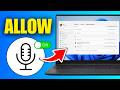How To Allow Microphone Permission In Laptop Windows 11