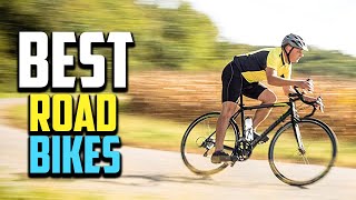 Top 10 Best Road Bikes 2023 Reviews