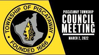 Piscataway Township Council Meeting: March 2, 2022