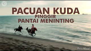 BOCAH 1 SMP JOKI KUDA PACUAN PINGGIR PANTAI - Balap Kuda Pantai Meninting  || LOMBOK HOMELESS #04