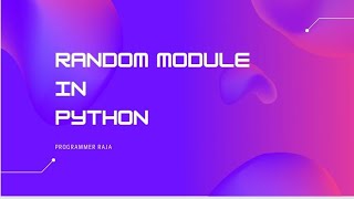 Random module in python || Tutorial #31