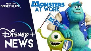 Monsters At Work Coming Soon To Disney+ | Disney Plus News