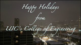 UIC College of Engineering Holiday Greeting 2025