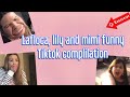 LAFLOCA, LILY AND MIMI FUNNY TIKTOK COMPILATION