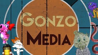 Welcome to Gonzo Media!