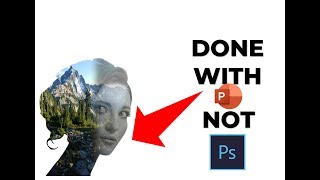 Best Double Exposure Tutorial for PowerPoint on the Internet