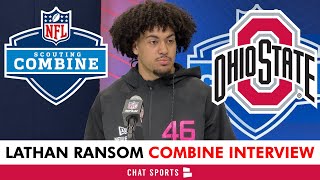 Lathan Ransom 2025 NFL Combine Interview On Idolizing Budda Baker, NFL Excitement \u0026 His Versatility