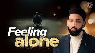 How Do I Find Love in Loneliness? | Why Me? | EP. 18 | Dr. Omar Suleiman | A Ramadan Series on Qadar