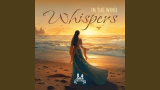 Whispers in the Wind