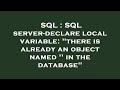 SQL : SQL server-declare local variable: 