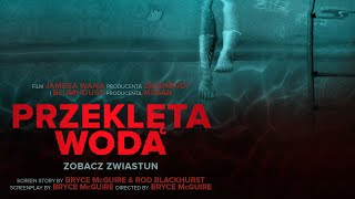 Przeklęta woda - zwiastun