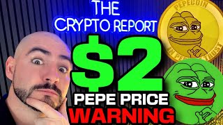 $2 PEPE Coin Price Prediction WARNING! (FACTS vs FICTION) PEPE News