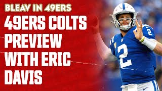 49ers Colts Preview with former 49er Eric Davis and Rahshaun Haylock