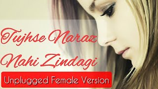 Tujhse Naraz Nahi Zindagi | Unplugged Female Version | New Sad Cover Song | Lata Mangeshkar | Masoom