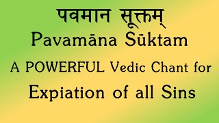 Pavamana Suktam (Palashruti) | For Expiation of Sins | Rig Veda Khila | Sri K Suresh | Quiz Below