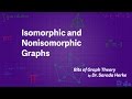 10. Isomorphic and Nonisomorphic Graphs