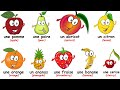 ♫ La Chanson Des Fruits ♫ French Fruits Song ♫ Funny French Fruits ♫ Les Fruits en Français ♫