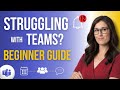 Microsoft Teams Tutorial for Beginners | Everything You Need To Know