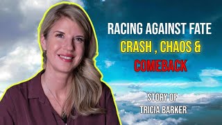How a car accident changed my life . Crash, Chaos,Comeback ; Tricia Barker's NDE !!