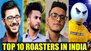 TOP 10 ROASTERS IN INDIA | #shorts #roast #roasted #roasts #roasting #roastvideo #troll #trolling