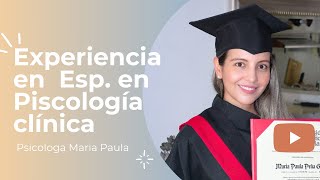 MATERIAS QUE SE VEN EN Esp. PSICOLOGÍA CLÍNICA - Psicóloga Maria Paula