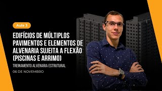 ALVENARIA ESTRUTURAL PARTE 3 - EDIFÍCIOS DE MULTIPLOS PAVIMENTOS, PISCINAS E ARRIMOS