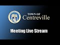 Centreville Town Council Meeting | June 23, 2022