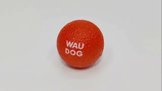 WAUDOG Fun Red Ball - unbreakable dog ball with lifetime warranty